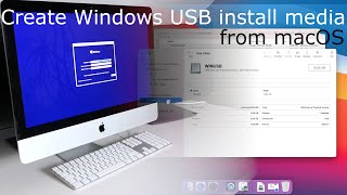 Create bootable Windows 10 installation USB from macOS [upl. by Ttirrej]