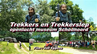 Trekkers en Trekkerslep  Openluchtmuseum Schoonoord 12 06 2022 [upl. by Juster405]