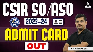 CSIR Admit Card 2024 Out  CSIR SO ASO Admit Card Kaise Download Kare [upl. by Suoirad]