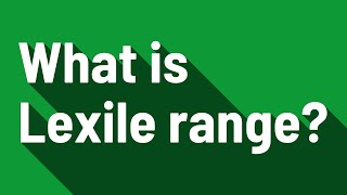 What is Lexile range [upl. by Fabri223]