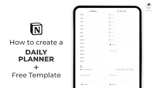 How to create a Daily Planner in Notion  Free Template Tutorial [upl. by Nylecoj202]