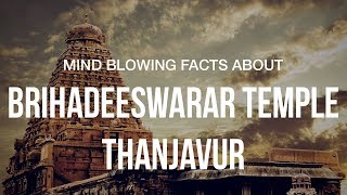 Mind Boggling Facts About Brihadeeswarar Temple  Peruvudaiyar Temple  Big Temple  Thanjavur [upl. by Ebony]