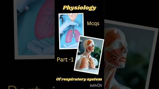 MHSRB EXAM MCQS 2024Respiratory system physiology mcqs part 1 [upl. by Ibbob]