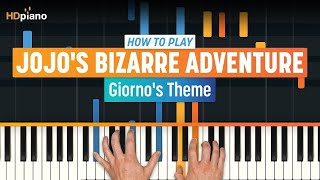 How to Play quotGiornos Themequot JoJos Bizarre Adventure  HDpiano Piano Tutorial [upl. by Olegnaleahcim]