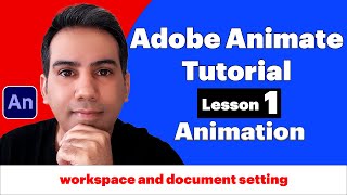 adobe animate tutorial for beginners 1  workspace and document setting [upl. by Storer]