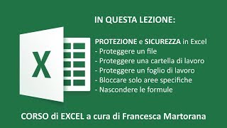 EXCEL tutorial 11 Protezione e sicurezza in Excel [upl. by Tildy]