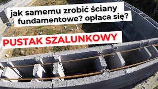 Pustak zalewowy szalunkowy – jak wygląda wykonanie ścian fundamentowych  zbrojenie fundamentów [upl. by Aenneea]