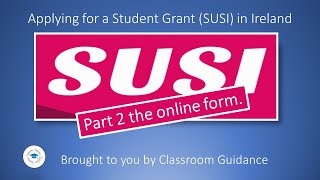 SUSI Grants in Ireland Part 2 the online form [upl. by Dublin]