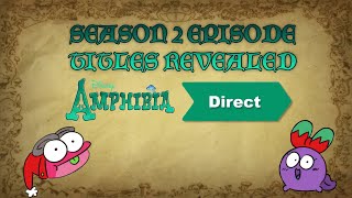 Remaining Amphibia Season 2 Episode Titles Revealed and Predictions [upl. by Halette556]