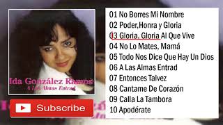 ida gonzales  A Las Almas Entrad  Album [upl. by Ahsieker829]