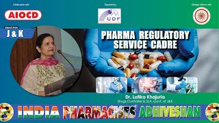 Pharma Regulatory Service Cadre for Viksit Bharat2047 II Dr Lotika Khajuria [upl. by Calder569]