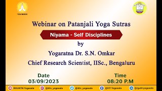 Niyama  Self Disciplines by Yogaratna Dr SNOmkar Chief Research Scientist IISc Bengaluru [upl. by Elyn]