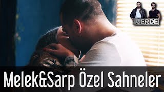 İçerde  MelekampSarp Özel Sahneler [upl. by Lessirg209]