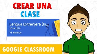 GOOGLE CLASSROOM  Como crear una nueva clase [upl. by Nylatsirhc]