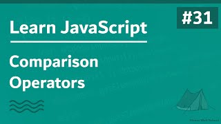 Learn JavaScript In Arabic 2021  031  Comparison Operators [upl. by Hunter]