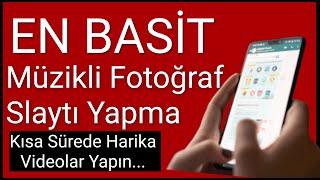 ÇOK KOLAY Telefondan Müzikli Fotoğraf Slaytı Nasıl Yapılır Telefondan Video Düzenleme [upl. by Telrahc570]