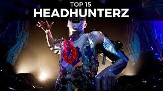 TOP 15 HEADHUNTERZ TRACKS Hardstyle [upl. by Zel]