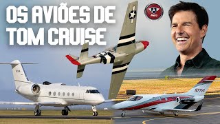 Conheça os AVIÕES DE TOM CRUISE  De jatos a caças da Segunda Guerra [upl. by Hazen]