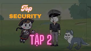 TẬP 2  TOP SECURITY  TRUNG VIETSUB [upl. by Zerline281]