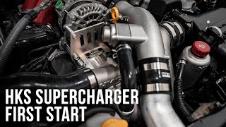 HKS Supercharger Build First Start [upl. by Malan834]