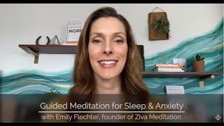 Guided Meditation for Sleep and Anxiety  Ziva Meditation [upl. by Kerril]