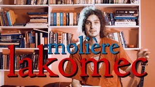 EP71 molière  lakomec [upl. by Aprilette]