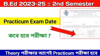 BEd 2nd Semester Practicum Exam date  External Practicum Exam 2024  BEd 202325  BSAEU [upl. by Dorris326]