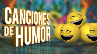 Varios  Canciones de humor [upl. by Eillek]