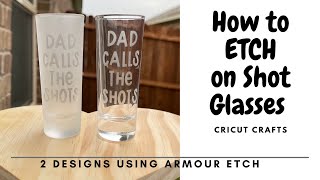 HOW TO ETCH on SHOT GLASSES CRICUT CRAFTS Any Occasion Gifts [upl. by Brynn]