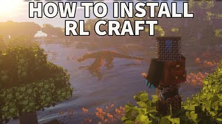 How to Install RL Craft Minecraft Java [upl. by Rior]