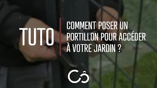 Comment poser un portillon au sein de votre clôture   Tuto Côté Clôture [upl. by Notanhoj]