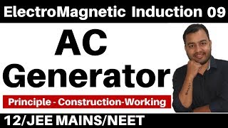 ElectroMagnetic Induction 09 II AC Generator  Working of AC Generator and a Famous Story JEENEET [upl. by Maice868]