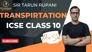 Transpiration One Shot  Transpiration ICSE Class 10  Sir Tarun Rupani​ [upl. by Wilma]