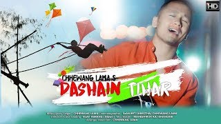 Chhewang Lama  Dashain Tihar  Festival Song [upl. by Leff]