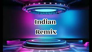 Indian Remix [upl. by Leighton]