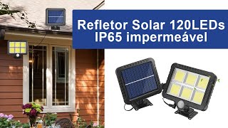 Eficiente e Inovador Refletor Solar 120 LEDs Impermeável [upl. by Jerri]