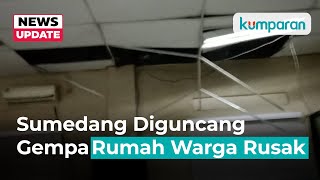 Kabupaten Sumedang Diguncang Gempa Sejumlah Rumah Warga Rusak [upl. by Adneral]