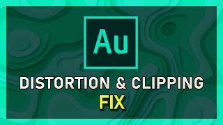 Adobe Audition  How To Fix Distorted amp Clipped Audio [upl. by Gleason781]