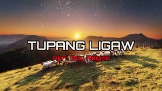 April Boy Regino  Tupang Ligaw Lyrics 🙏 [upl. by Yuji]