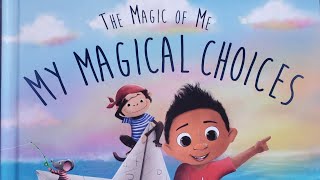 📚 READ ALOUDMy Magical Choices By Becky Cummings [upl. by Sitof]