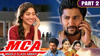 नानी को देखकर साईं पल्लवी को हुआ लव एट फर्स्ट साइड  MCA Full Movie Part 2  Nani Sai Pallavi [upl. by Leipzig]