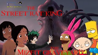 The Street Rat King Part 7  The Mizfit Elephant Graveyard [upl. by Stearns358]