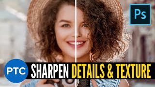 Insanely Powerful Tip to SHARPEN TEXTURE and DETAIL in Photoshop  High Pass Sharpening Explained [upl. by Akirea813]