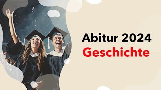 Geschichte Abitur 2024 ALLE Themen für deine Geschichte Klausur im Abi 2024 NRW  Bayern  Hessen [upl. by Weinhardt]