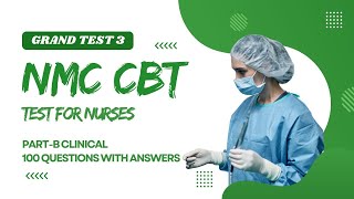 NMC CBT Grand Test 3  Recent NMC CBT 120 Questions with Answers nmc cbtexamstudy cbt2exam [upl. by Gabi612]