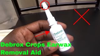 ✅ How To Use Debrox Drops Earwax Removal Aid Review [upl. by Halvaard]