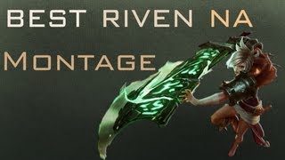 Best Riven NA Montage  edited by ShakeDrizzle [upl. by Bradwell]