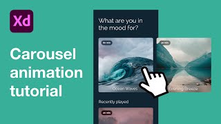 Adobe XD Carousel Animation Tutorial [upl. by Abixah]