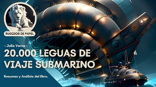 20000 LEGUAS DE VIAJE SUBMARINO  Julio Verne  Resumen del libro con imágenes [upl. by Yevre]