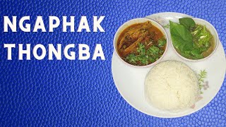 Ngaphak Thongba  Manipuri Dish Recipe [upl. by Riabuz264]